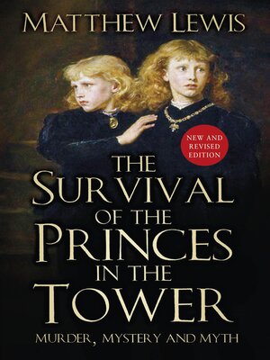 cover image of The Survival of the Princes in the Tower